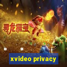 xvideo privacy